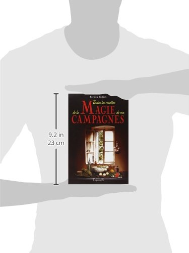 Toutes les recettes de la magie de nos campagnes