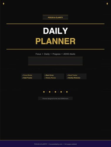 Adult ADHD Daily Planner | Focus & Clarity | 12 Month Undated | Focus Blocks, Habit Tracker, Weekly Review: Compassionate productivity journal for the ... — Organization, focus and daily wellbeing image 2