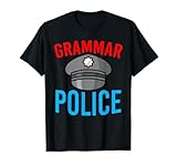 Grammar Police Grammatical Correct