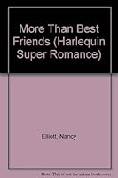 More Than Best Friends (Harlequin Superromance No. 303) 0373703031 Book Cover