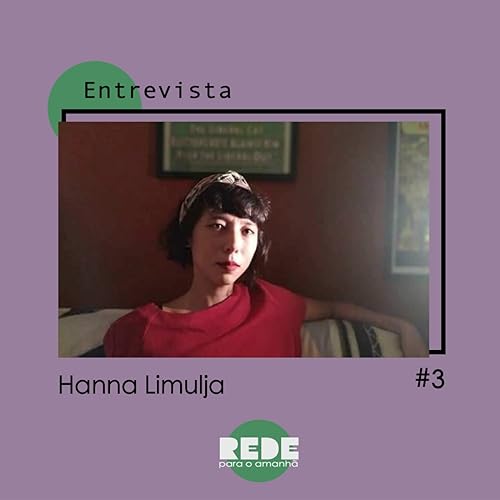 #3 | Hanna Limulja, nos sonhos e na resist&ecirc;ncia dos Yanomami copertina