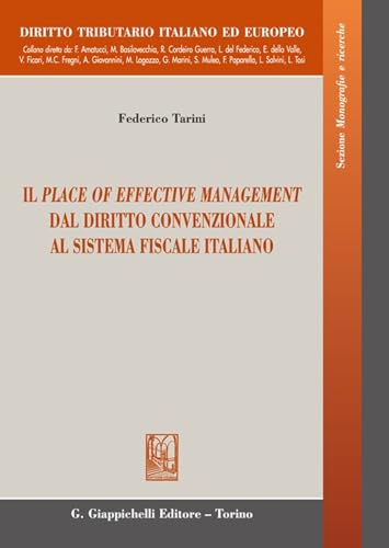 Il Place Of Effective Management Dal Diritto Convenzionale Al Sistema Fiscale Italiano