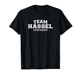 Team Hassel | Proud Family Surname, Last Name Gift T-Shirt