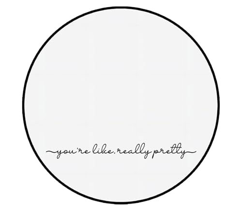 ZLKAPT You're Like Really Pretty Mirror Inspirational