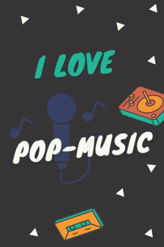 I love Pop-Music: Charming Blank Lined Writing Journal for Music Lovers, Pop passion, Nice Gift Idea, Notebook Size : 6"x9" & 120 pages. image 2