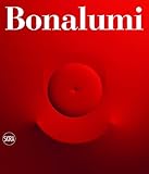 Agostino Bonalumi: Catalogue Raisonn&Atilde;&copy;