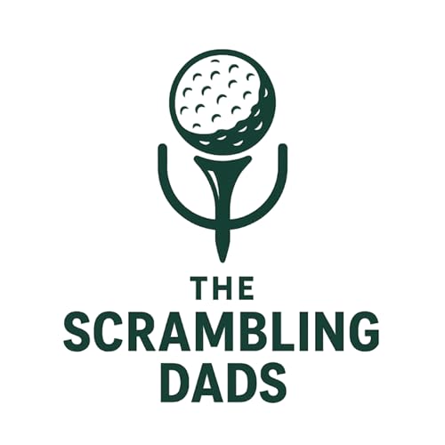 『The Scrambling Dads Podcast』のカバーアート