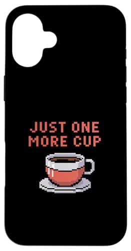 Just One More Cup �X�}�z�P�[�X iPhone 16 Plus �p
