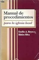 Manual de Procedimientos: para la iglesia local 0829720405 Book Cover