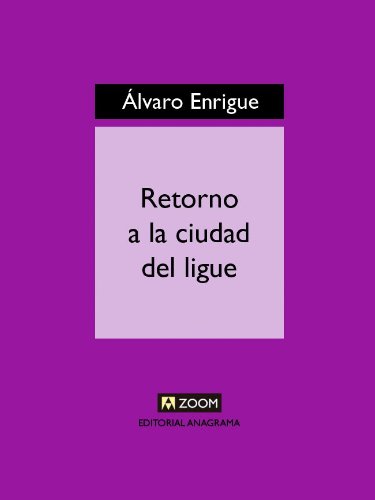 Retorno a la ciudad del ligue