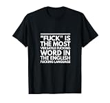 Fuck Is The Vielseitigste Wort-T-Shirt T-Shirt