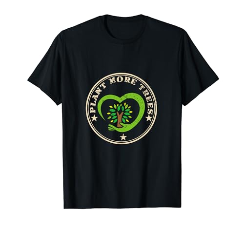 Plant More Trees Growth and Renewal T-Shirt