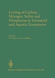 Cycling of Carbon, Nitrogen, Sulfur and Phosphorus in Terrestrial and Aquatic Ecosystems