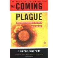 The Coming Plague: Newly Emerging Diseases in a... B006SH5OBE Book Cover