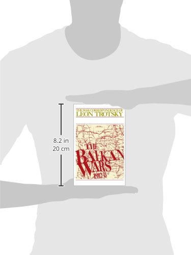 Balkan Wars (1912-13): The War Correspondence of Leon Trotsky