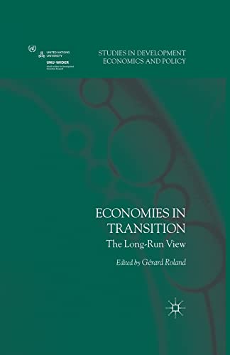 Economies in Transition: The Long-Run View (Studies in Development Economics and Policy)