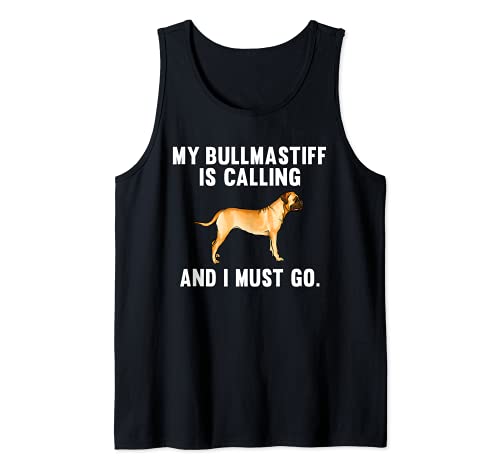 Funny My Bullmastiff Is Calling And I Must Go Dog Tank Top, Black
