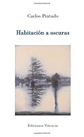 Habitación a oscuras (Spanish Edition) 8496830268 Book Cover