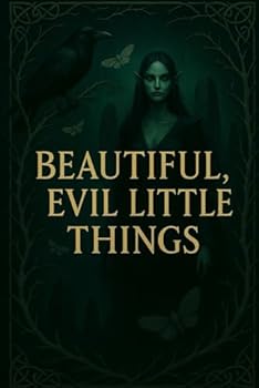 Paperback Beautiful, Evil, Little Things Book