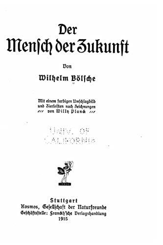 Der Mensch der Zukunft [German] 1522882960 Book Cover