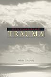 Remembering Trauma