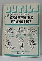 Grammaire Francaise (Collection Outils) 2010002555 Book Cover