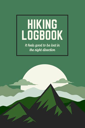 Hiking Logbook - Hiking Journal With Prompts To Write In - Hiking Journal - Carnet de randonnée: Hiking Logbook, Hiking Journal With Prompts To Write In, Hiking Journal, carnet de rendonnée