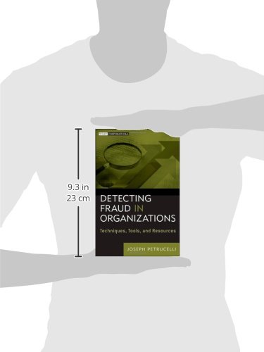 Detecting Fraud in Organizations: Techniques, Tools, and Resources - Image 3