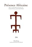  REVUE PRESENCE AFRICAINE 208 - Bandung: La décolonisation du Monde