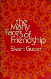 Hardcover The many faces of friendship Book