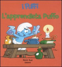 L'apprendista puffo. i puffi. Ediz. illustrata