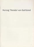 Programmheft Herzog Theodor von Gothland. Premiere 9. Oktober 2004 im Residenz Theater Spielzeit 2004 / 2005 Heft Nr. 53 - Dieter Dorn Hans-Joachim Ruckhäberle Laura Olivi Elisabeth Baume Thomas Dashuber ( Fotos ) Bayerisches Staatsschauspiel 