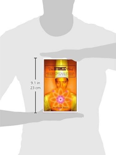 The Atomic Chef: And Other True Tales of Design, Technology, and Human Error - Image 2