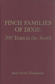 Hardcover Finch families of Dixie: 300 years in the South: With a front. by Heraldie Art Book