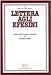 Lettera Agli Efesini. Introduzione, Versione, Commento - 3