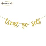 Wulagogo Treat Yo Self Gold Glitter Banner for Treat Table Wedding Reception Dessert Table Candy...