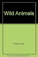 Wild Animals 0816722439 Book Cover