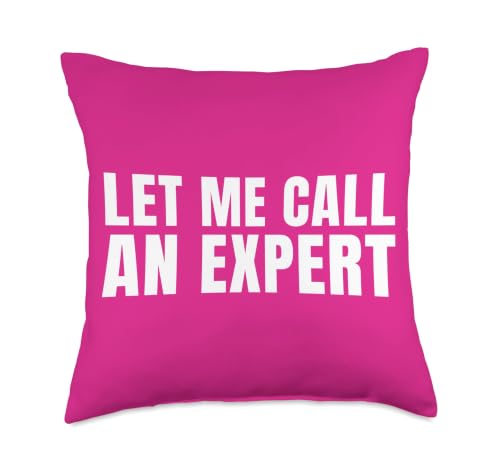 Let Me Call An Expert Funny Things Pawn Brokers Say Pawnshop Throw Pillow