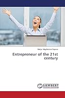 Entrepreneur of the 21st century 3659618624 Book Cover
