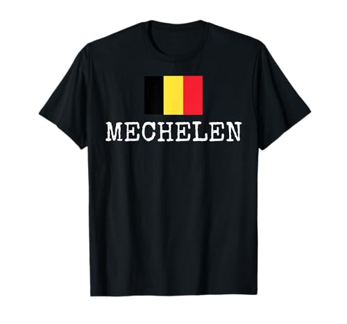 Mechelen Belgium Vacation Belgians Souvenir Women Men T-Shirt