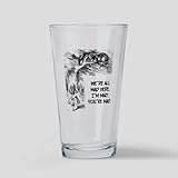 CafePress We're All Mad Here Alice in Wonderland's Cheshir Pint Glass, 16 oz Drinking Glass