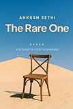  THE RARE ONE: A Student\'s Code To Winning