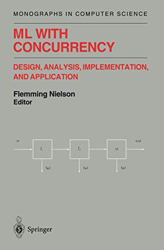 Ml With Concurrency: Design, Analysis, Implementation, and Application (Monographs in Computer Science) view 2