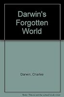 Darwin's Forgotten World 0891695133 Book Cover