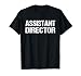 Assistant Director Shirt Film Crew Film Staff Movie Gift T-Shirt