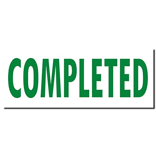 Large Pre-Inked Completed Stamp, Green Ink Phrase Stamp for Office Managers, 7/8 x 2-1/4, Quality, Durable, Easy-to-Use, Ideal for Efficient Document Management and Workflow Organization