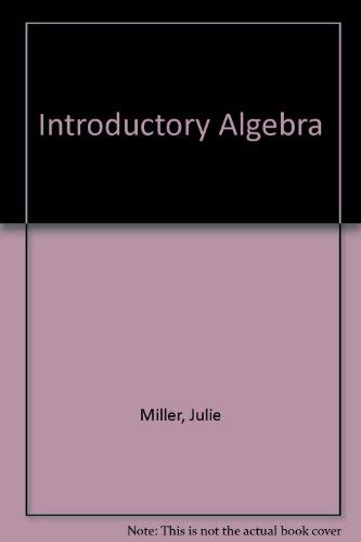 Amazon.com: Introductory Algebra: 9780073023106: Julie Miller: Books