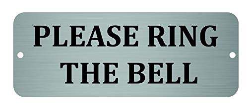 Maggie-mais Please Ring The Bell Metal Aluminium Door Sign Plaque for House Office 20cmx7.5cm (Brushed Silver)