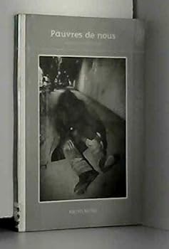 Paperback Pauvres de nous [French] Book