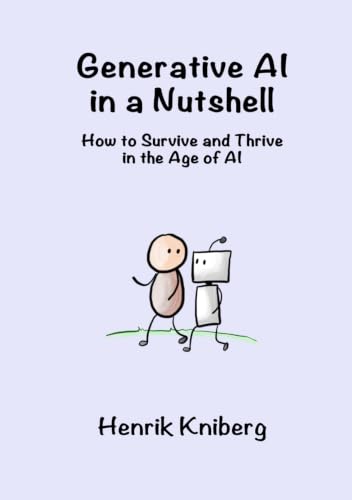 Generative AI in a Nutshell: How to Survive and Thrive in the Age of AI - image 1